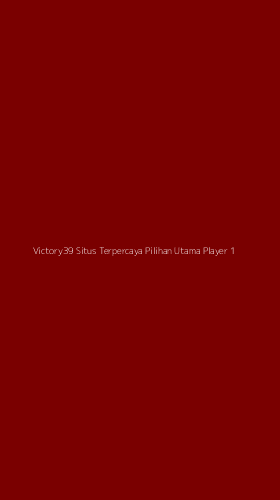 Tampilan Antarmuka Aplikasi Victory39 Situs Terpercaya Pilihan Utama Player - 1