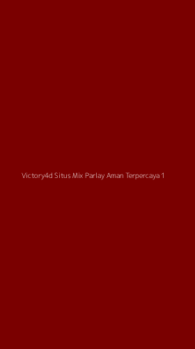 Tampilan Antarmuka Aplikasi Victory4d Situs Mix Parlay Aman Terpercaya - 1