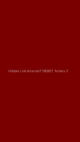 Tampilan Antarmuka Aplikasi Vidobet Link Alternatif Sbobet Terbaru - 3