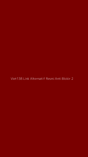 Tampilan Antarmuka Aplikasi Viet138 Link Alternatif Resmi Anti Blokir - 2