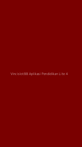 Tampilan Antarmuka Aplikasi Vincislot88 Aplikasi Pendidikan Lite - 4