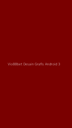 Tampilan Antarmuka Aplikasi Vio88bet Desain Grafis Android - 3