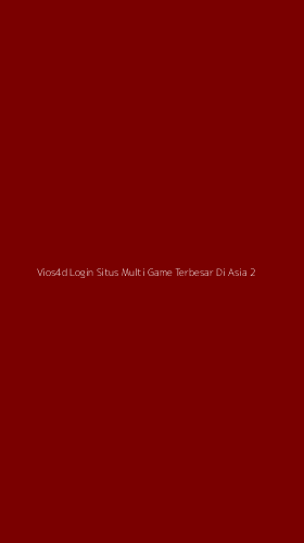 Tampilan Antarmuka Aplikasi Vios4d Login Situs Multi Game Terbesar Di Asia - 2
