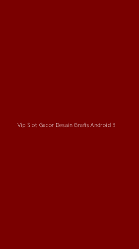 Tampilan Antarmuka Aplikasi Vip Slot Gacor Desain Grafis Android - 3