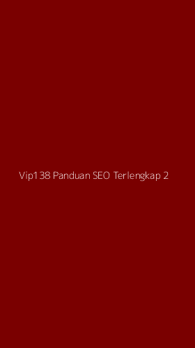 Tampilan Antarmuka Aplikasi Vip138 Panduan Seo Terlengkap - 2