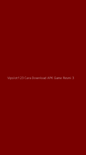 Tampilan Antarmuka Aplikasi Vipslot123 Cara Download Apk Game Resmi - 3