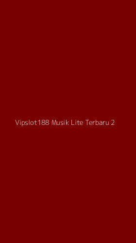 Tampilan Antarmuka Aplikasi Vipslot188 Musik Lite Terbaru - 2