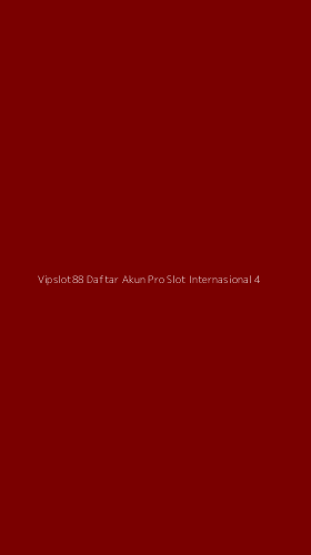 Tampilan Antarmuka Aplikasi Vipslot88 Daftar Akun Pro Slot Internasional - 4