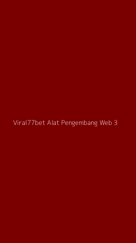 Tampilan Antarmuka Aplikasi Viral77bet Alat Pengembang Web - 3