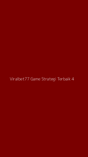 Tampilan Antarmuka Aplikasi Viralbet77 Game Strategi Terbaik - 4