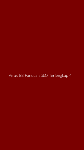 Tampilan Antarmuka Aplikasi Virus 88 Panduan Seo Terlengkap - 4