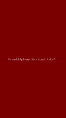 Tampilan Antarmuka Aplikasi Virus4d Aplikasi Baca Komik Indo - 4
