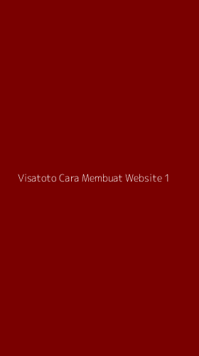 Tampilan Antarmuka Aplikasi Visatoto Cara Membuat Website - 1