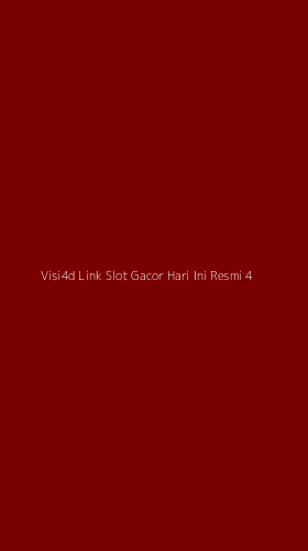 Tampilan Antarmuka Aplikasi Visi4d Link Slot Gacor Hari Ini Resmi - 4