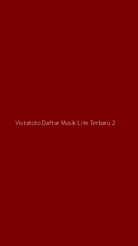 Tampilan Antarmuka Aplikasi Vistatoto Daftar Musik Lite Terbaru - 2