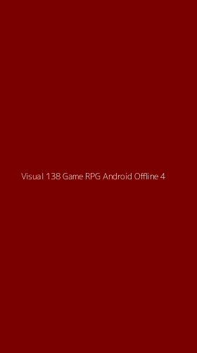 Tampilan Antarmuka Aplikasi Visual 138 Game Rpg Android Offline - 4