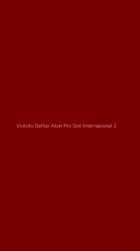 Tampilan Antarmuka Aplikasi Viutoto Daftar Akun Pro Slot Internasional - 2