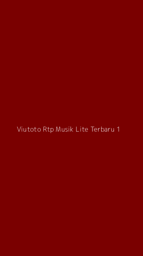 Tampilan Antarmuka Aplikasi Viutoto Rtp Musik Lite Terbaru - 1