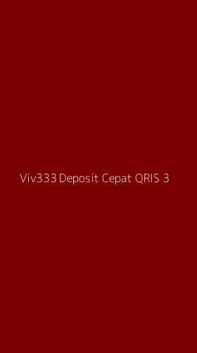 Tampilan Antarmuka Aplikasi Viv333 Deposit Cepat Qris - 3
