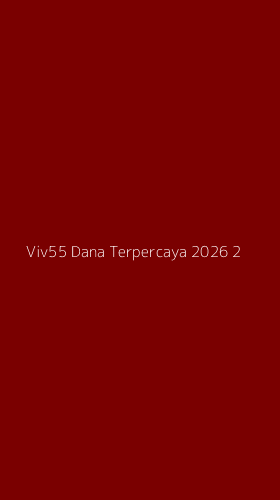 Tampilan Antarmuka Aplikasi Viv55 Dana Terpercaya 2026 - 2