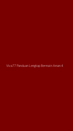 Tampilan Antarmuka Aplikasi Viva77 Panduan Lengkap Bermain Aman - 4