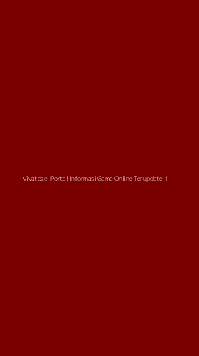 Tampilan Antarmuka Aplikasi Vivatogel Portal Informasi Game Online Terupdate - 1