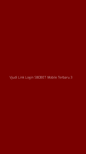 Tampilan Antarmuka Aplikasi Vjudi Link Login Sbobet Mobile Terbaru - 3