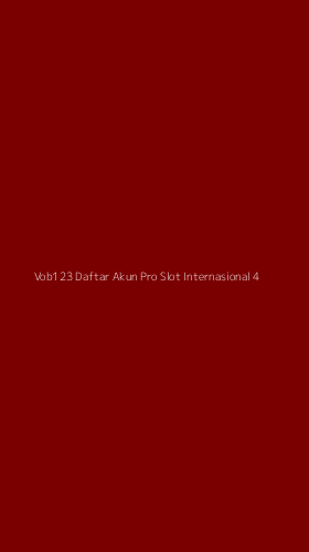 Tampilan Antarmuka Aplikasi Vob123 Daftar Akun Pro Slot Internasional - 4