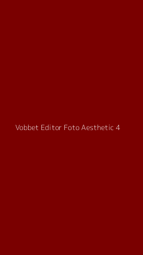 Tampilan Antarmuka Aplikasi Vobbet Editor Foto Aesthetic - 4