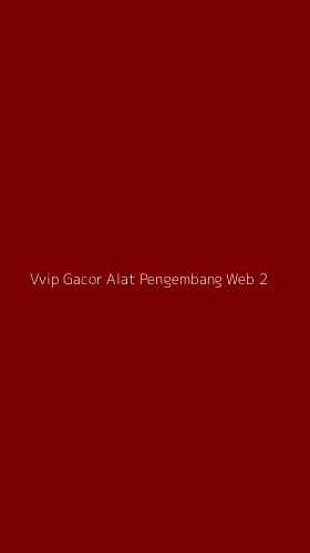 Tampilan Antarmuka Aplikasi Vvip Gacor Alat Pengembang Web - 2