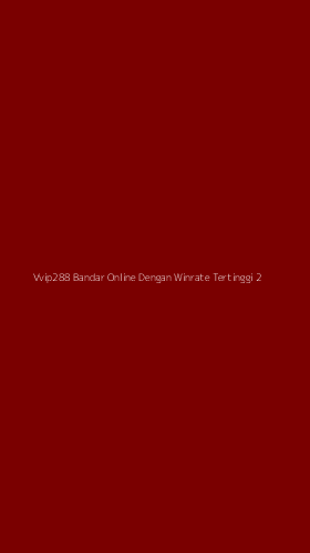 Tampilan Antarmuka Aplikasi Vvip288 Bandar Online Dengan Winrate Tertinggi - 2