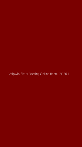 Tampilan Antarmuka Aplikasi Vvipwin Situs Gaming Online Resmi 2026 - 1