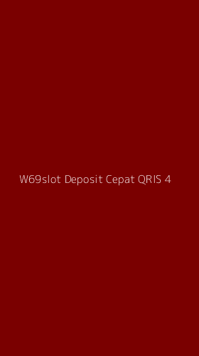 Tampilan Antarmuka Aplikasi W69slot Deposit Cepat Qris - 4