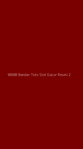 Tampilan Antarmuka Aplikasi W888 Bandar Toto Slot Gacor Resmi - 2