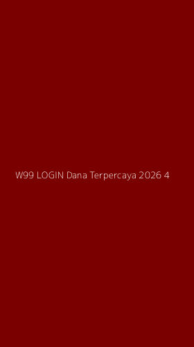 Tampilan Antarmuka Aplikasi W99 Login Dana Terpercaya 2026 - 4