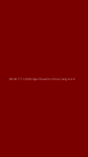 Tampilan Antarmuka Aplikasi Wajik777 Login Agen Roulette Online Uang Asli - 4