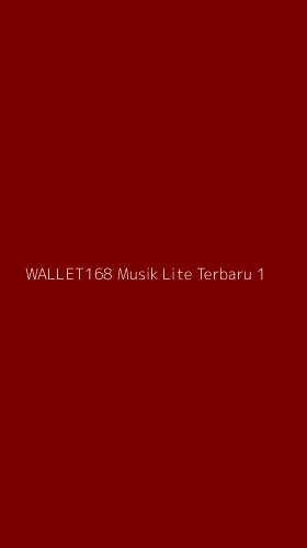 Tampilan Antarmuka Aplikasi Wallet168 Musik Lite Terbaru - 1