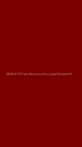 Tampilan Antarmuka Aplikasi Warga123 Cara Recovery Akun Lupa Password - 4