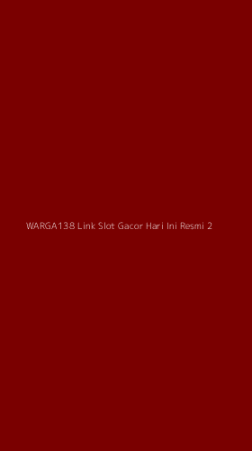 Tampilan Antarmuka Aplikasi Warga138 Link Slot Gacor Hari Ini Resmi - 2