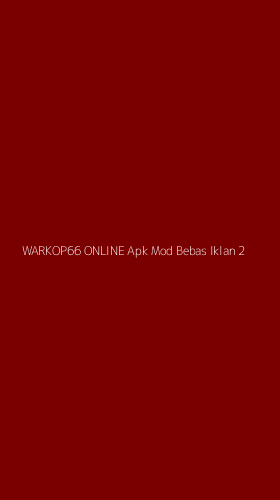 Tampilan Antarmuka Aplikasi Warkop66 Online Apk Mod Bebas Iklan - 2