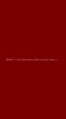 Tampilan Antarmuka Aplikasi Warnet77 Situs Resmi Bonus Referral Seumur Hidup - 2