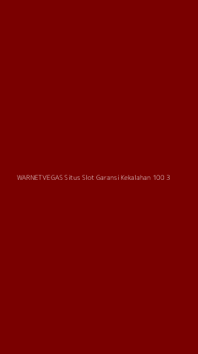 Tampilan Antarmuka Aplikasi Warnetvegas Situs Slot Garansi Kekalahan 100 - 3