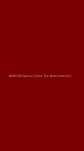 Tampilan Antarmuka Aplikasi Warp168 Aplikasi Daftar Slot Resmi Android - 3