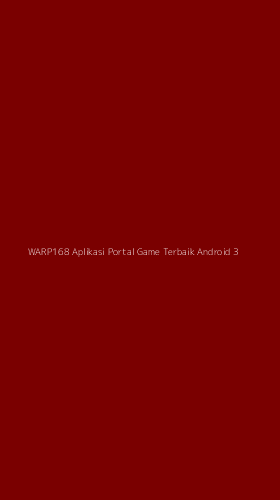 Tampilan Antarmuka Aplikasi Warp168 Aplikasi Portal Game Terbaik Android - 3