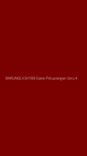 Tampilan Antarmuka Aplikasi Warungcash189 Game Petualangan Seru - 4