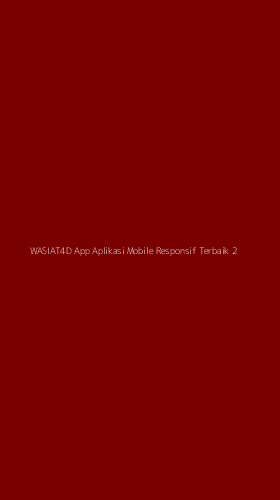 Tampilan Antarmuka Aplikasi Wasiat4d App Aplikasi Mobile Responsif Terbaik - 2