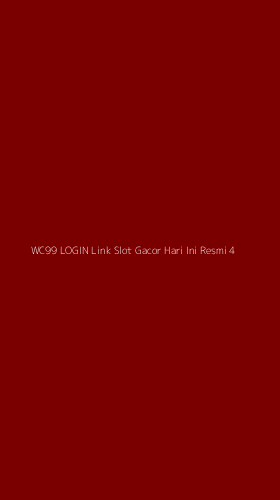 Tampilan Antarmuka Aplikasi Wc99 Login Link Slot Gacor Hari Ini Resmi - 4