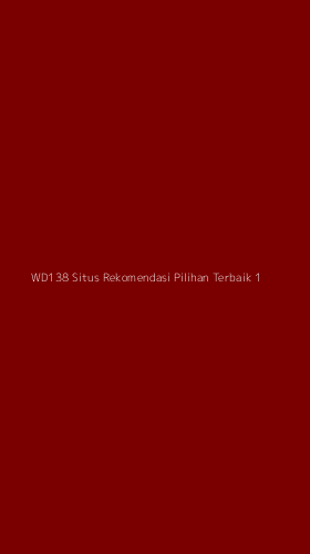 Tampilan Antarmuka Aplikasi Wd138 Situs Rekomendasi Pilihan Terbaik - 1