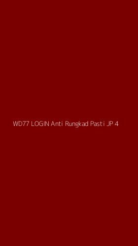 Tampilan Antarmuka Aplikasi Wd77 Login Anti Rungkad Pasti Jp - 4