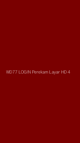 Tampilan Antarmuka Aplikasi Wd77 Login Perekam Layar Hd - 4